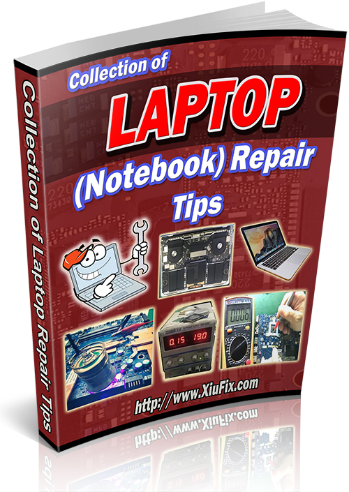 Collection of Laptop Repair Tips ebook - Collection of Laptop Repair Tips